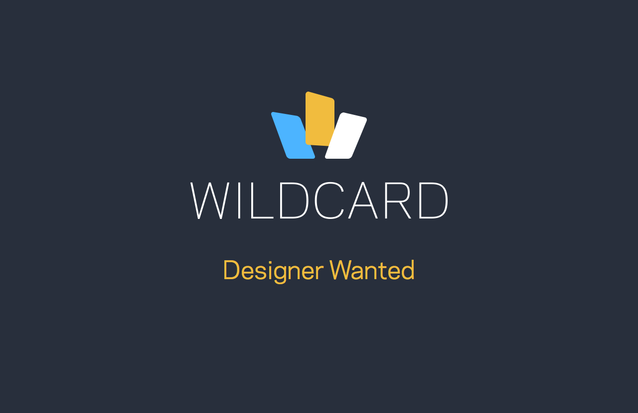 Wildcard: Designer Wanted