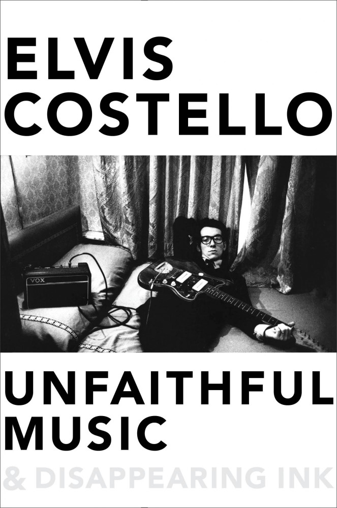 Cover for Elvis Costello’s “Unfaithful Music & Disappearing Ink”
