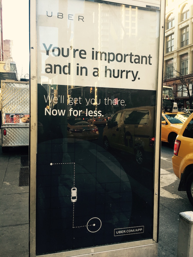 Uber Bus Shelter Ad: “You’re important and in a hurry.”
