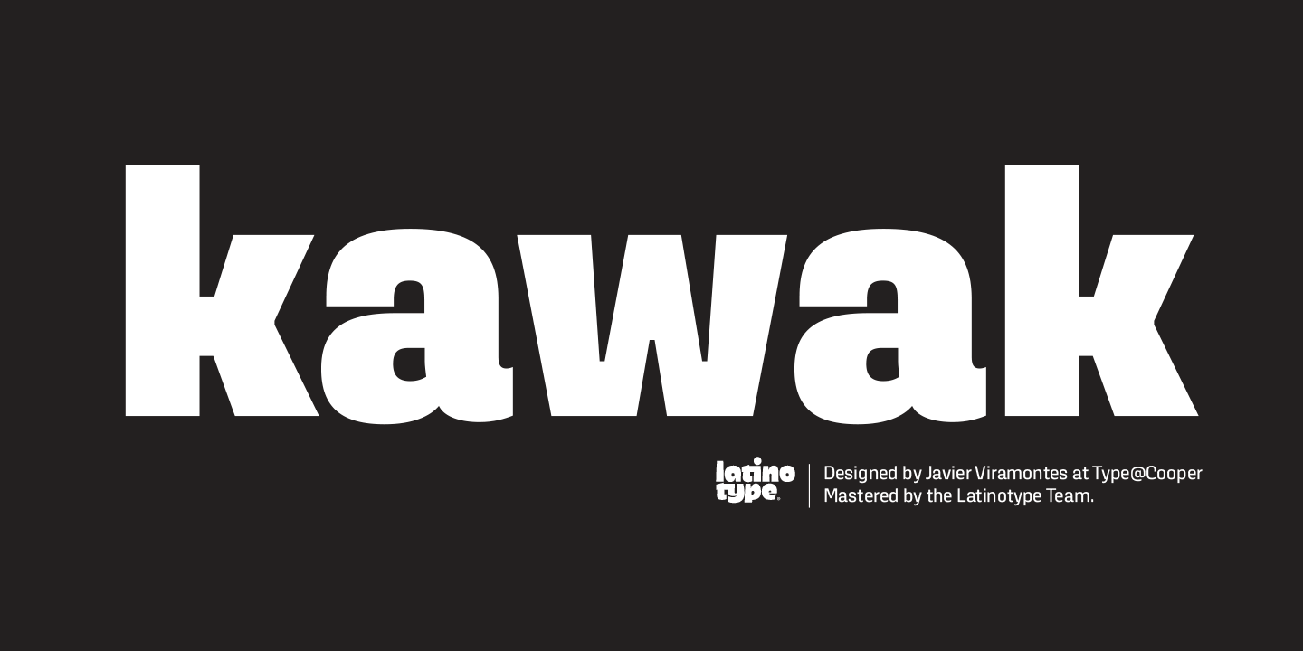 Type Sample of Kawak by Latinotype