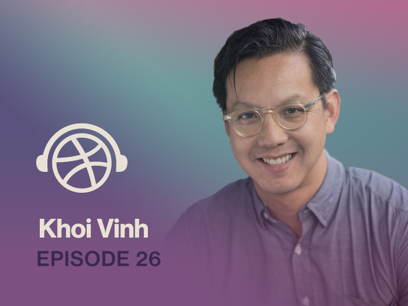 Khoi Vinh on the Dribbble Overtime Podcast