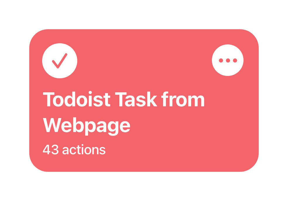 Shortcut Tile for Todoist Task from Webpage